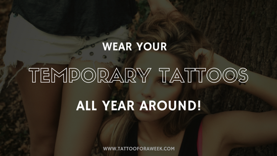 I tatuaggi temporanei non sono solo per l'estate 
