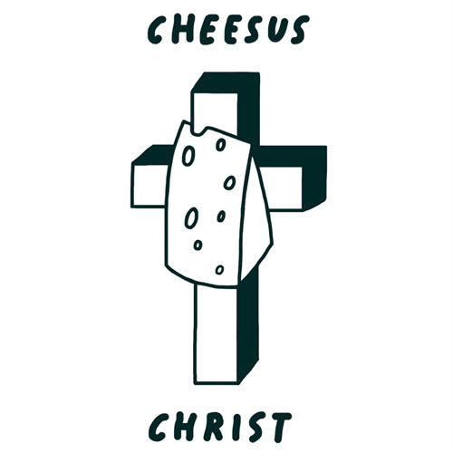Cheesus Christ - Tattoonie
