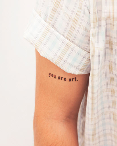 You Are Art. - Tattoonie